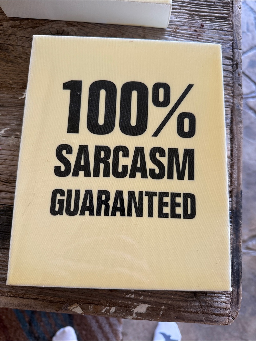 100% Sarcasm Guaranteed Wall Sign - Yellow with Black Text